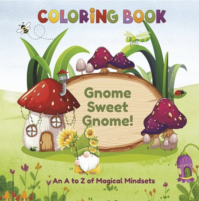 Gnome Sweet Gnome Coloring Book